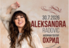 OHRID SO NETRPENIE GO OČEKUVA KONCERTOT NA DIVATA ALEKSANDRA RADOVIЌ NA 30 JULI